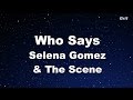 Who Says - Selena Gomez & The Scene Karaoke ...