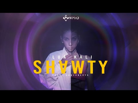 Luá Kali - SHAWTY (Prod. Souzabeats)