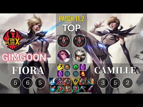 FPX GimGoon Fiora vs Camille Top - KR Patch 11.2