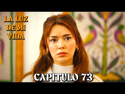 La Luz De Mi Vida - Capitulo 73 (Doblado en Español)