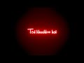 Rait Zara Si Song Black Screen Status