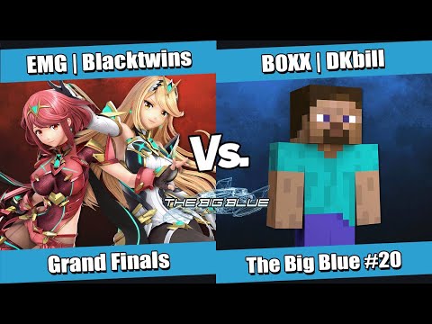 The Big Blue #20 Grand Finals - EMG l Blacktwins (Aegis) vs B0XX l DKBill (Steve)