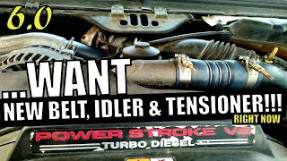 6.0 POWERSTROKE SQUEAKY BELT & PULLEYS BASIC DIAG & REPAIR