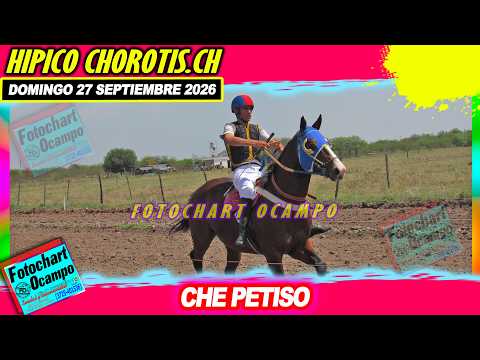 CHE PETISO Chorotis CH 27 09 2026