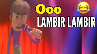 Ooo LAMBIR LAMBIR Rafadan tayfa Kamil