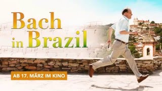 BACH IN BRAZIL - Featurette: EDGAR