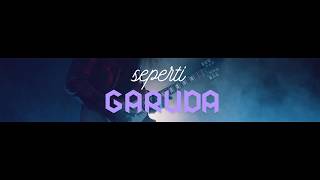 Download lagu Seperti Garuda - METAFORA Project mp3