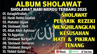 Download lagu SHOLAWAT  PEMBUKA PINTU REZEKI | SHOLAWAT NABI MERDU TERBARU 2025 mp3