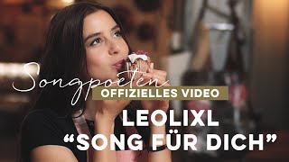 Leolixl - Song Für Dich