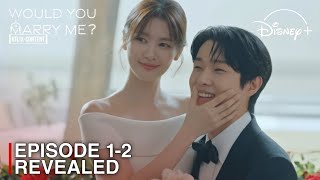 Download lagu Would You Marry Me | Episode 1-2 Revealed & Spoilers | Choi Woo Shik | Jung So Min [ENG SUB] mp3