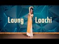 Laung Laachi Dance Cover Mannat Noor Bollywood Punjabi Dance Himani Saraswat Dance Classic