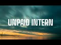 Bo Burnham - Unpaid Intern (Lyrics)