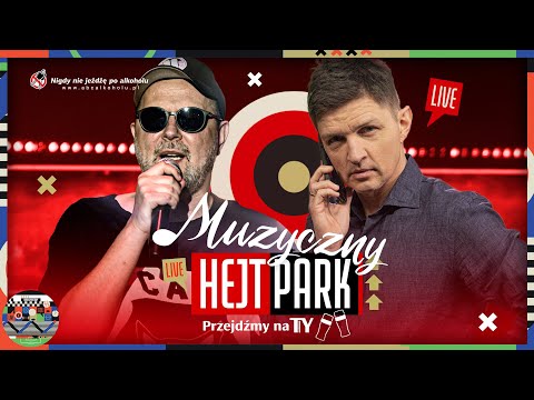 KRZYSZTOF "GRABAŻ" GRABOWSKI (PIDŻAMA, STRACHY NA LACHY) - HEJT PARK - PRZEJDŹMY NA TY 484