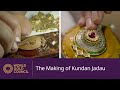 The process of making Kundan Jadau jewellery | English
