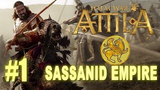 Total War: Attila - Sassanid Empire Campaign #1