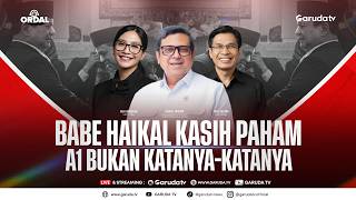 Download lagu Babe Haikal Kasih Paham A1 Bukan Katanya-Katanya I ORDAL Eps. Haikal Hasan mp3 Download lagu Babe Haikal Kasih Paham A1 Bukan Katanya-Katanya I ORDAL Eps. Haikal Hasan mp3
