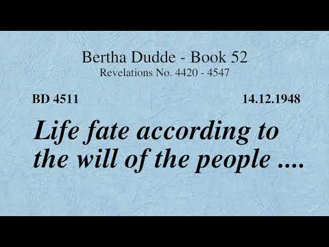 BD 4511 - LIFE FATE ACCORDING TO THE WILL OF THE PEOPLE ....