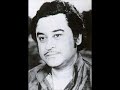 Kishore Kumar Ek Dil Sau Dushman Waqt Waqt Ki Baat Rajesh Roshan Anjaan