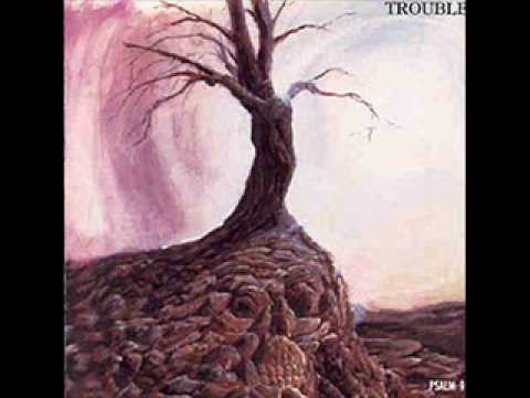 Trouble - Bastards Will Pay