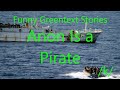 Funny Greentext Stories Anon Is A Pirate K