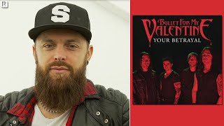 Download lagu How Bullet For My Valentine Wrote 'Your Betrayal' | Archive mp3 Download lagu How Bullet For My Valentine Wrote 'Your Betrayal' | Archive mp3