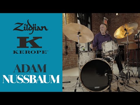Zildjian KEROPE Artist Performance | Adam Nussbaum