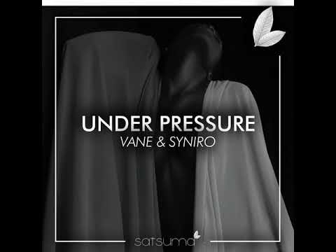 Syniro x VANE - Under Pressure