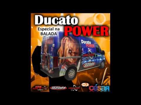 Ducato Power Especial Na Balada