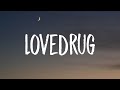 Lady Gaga LoveDrug Lyrics