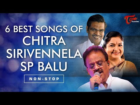 6 Best Telugu Songs Of Chitra, Sirivennela, SP Balu | Non Stop Video Songs Jukebox | TeluguOne Video