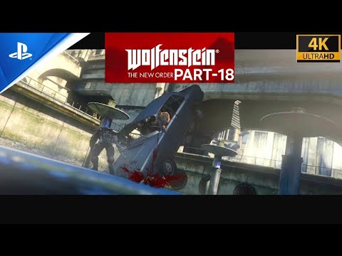 Wolfenstein The New Order Gameplay Walkthrough Part 18- Hindi (PS5)