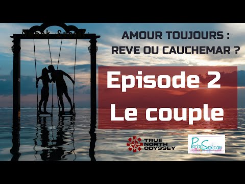 Amour Toujours #2 - Le couple