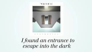 METRIC - Artificial Nocturne (Official Lyric Video)