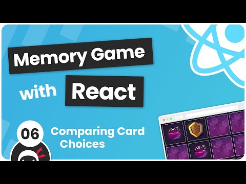 Build a Memory Game with React 6 Comparing Card Choices