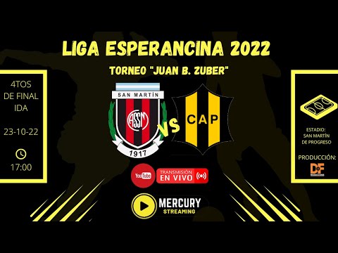 LIGA ESPERANCINA 2022 - TORNEO "JUAN B. ZUBER" - 4TOS DE  FINAL - SAN MARTÍN (P) VS. A. PILAR