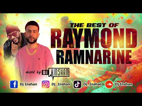 The Best Of Raymond Ramnarine Mixed By Dj Inshan