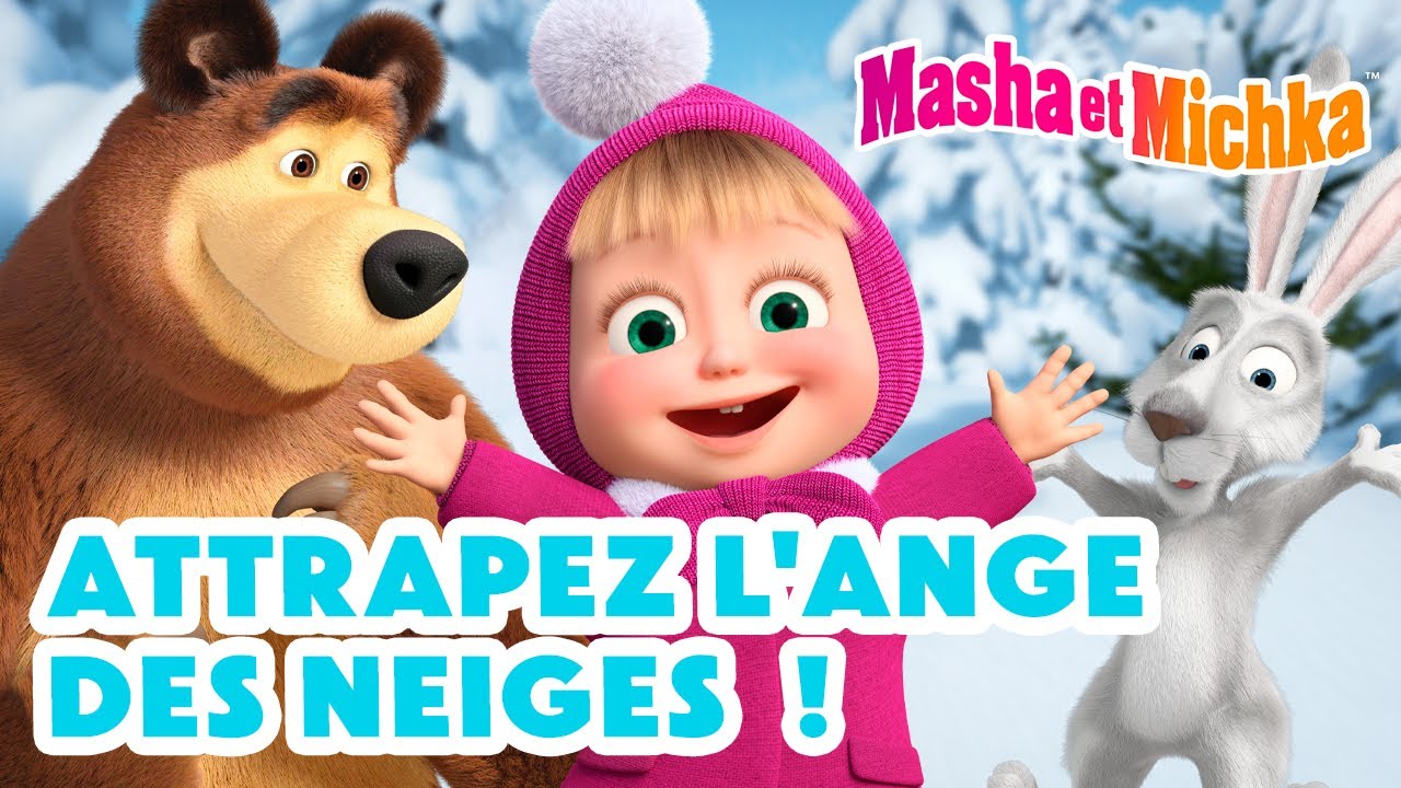 Masha et Michka 🐾🐰 Attrapez l'ange des Neiges ! 😇❄️ Collection d'épisodes