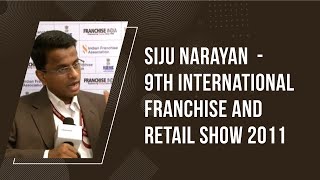 Siju Narayan - 9th International Franchise and Retail Show 2011 image
