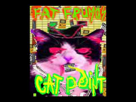 Fat Frumos - Cat Point [Full EP]
