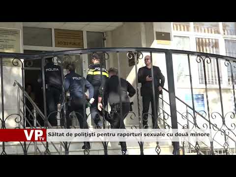 Săltat de poliţişti pentru raporturi sexuale cu două minore