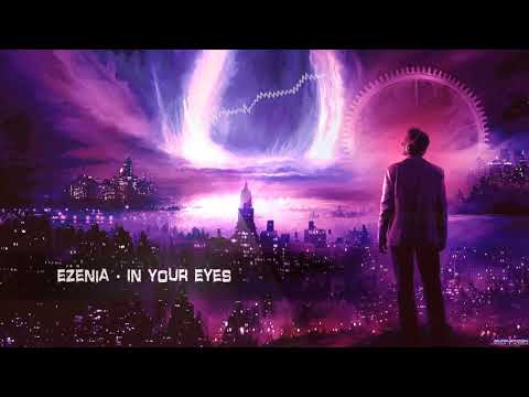 Ezenia - In Your Eyes [Free Release]