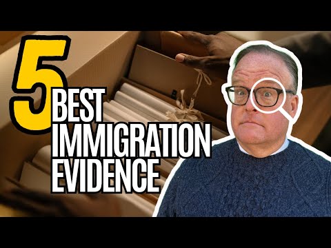 5 Best Types of Immigration Evidence to Strengthen Your Case in 2025