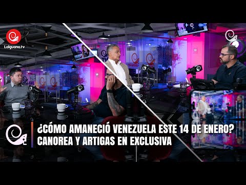 ¿Cómo amaneció Venezuela este 14 de enero? Canorea y Artigas en exclusiva
