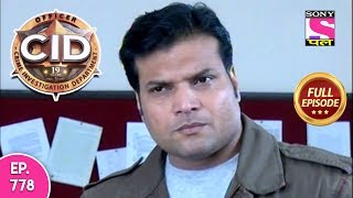 CID - Full Episode 778 - 21st September, 2018