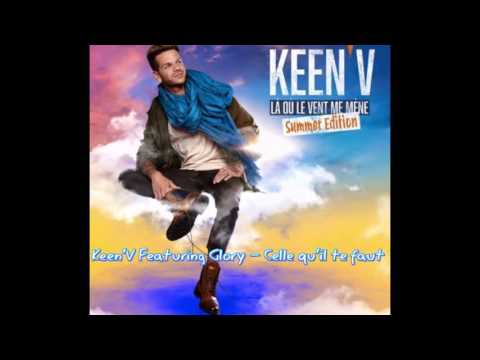 Keen'v Ft Glory Celle qu'il te faux REMIX