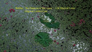 Webber : The Phantom of the Opera  -  I.08. Magical Lasso