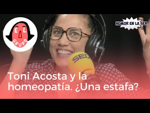 Toni Acosta y la homeopatía. ¿Es una estafa?
