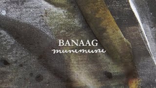 Banaag Music Video