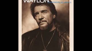 Waylon Jennings&#39;s Songwriter Album - &quot;Waymore&#39;s Blues (Part II)