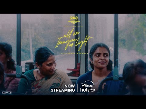 Where Light Meets Longing | All We Imagine As Light | Now Streaming | Payal Kapadia